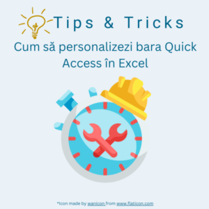 Tips&Tricks – Cum să personalizezi bara Quick Access în Excel?